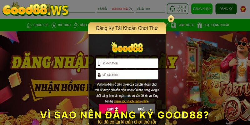 Lý do vì sao các cược thủ nên đăng ký Good88 để chơi cá cược?