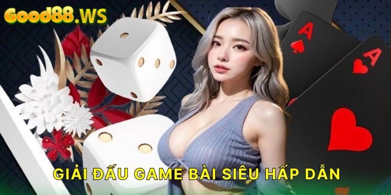 Giải đấu hấp dẫn