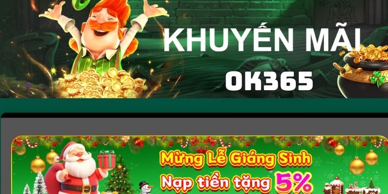 Tổng quan về chương trình khuyến mãi OK365